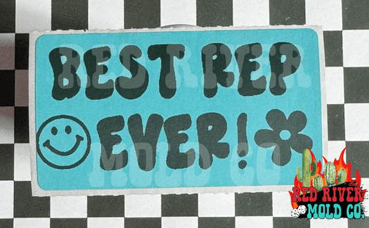 Best Rep Ever /w smiley and flower Packing Stickers - Red River Mold Co