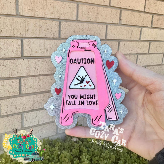 Caution You Might Fall in Love Sign Silicone Freshie Mold - Red River Mold Co