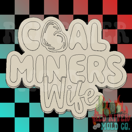 Coal Miners Wife Silicone Freshie Mold - Red River Mold Co