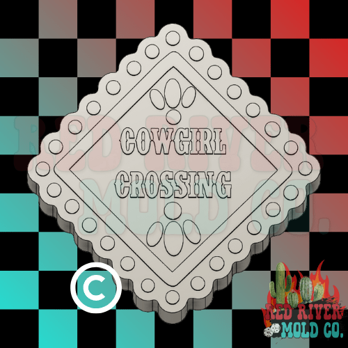 Cowgirl Crossing Sign Silicone Freshie Mold (RRMC Exclusive) - Red River Mold Co