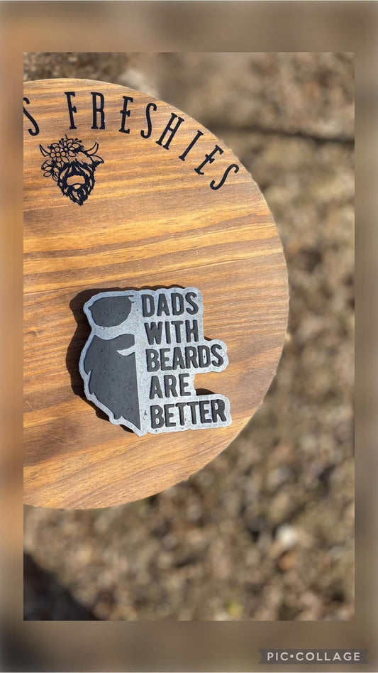 Dad's With Beards Are Better Silicone Freshie Mold - Red River Mold Co