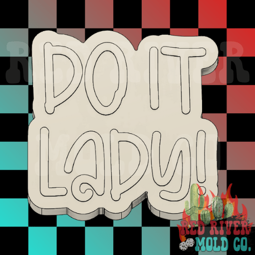Do It Lady! Silicone Freshie Mold - Red River Mold Co