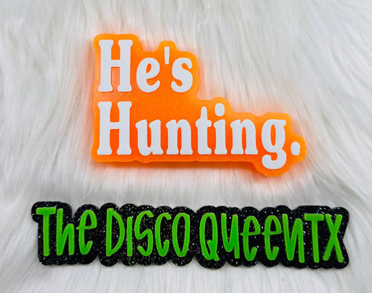 He's Hunting Silicone Freshie Mold - Red River Mold Co