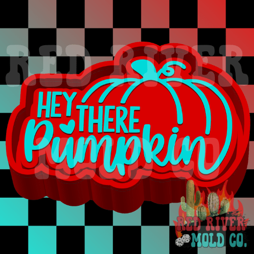 Hey There Pumpkin Silicone Freshie Mold - Red River Mold Co