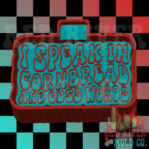 I Speak In Cornbread and Cuss Words Silicone Freshie Mold - Red River Mold Co