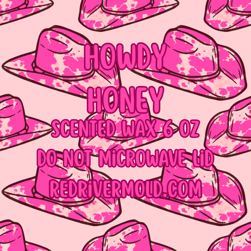 Howdy Honey Pre-Scented Wax 6oz
