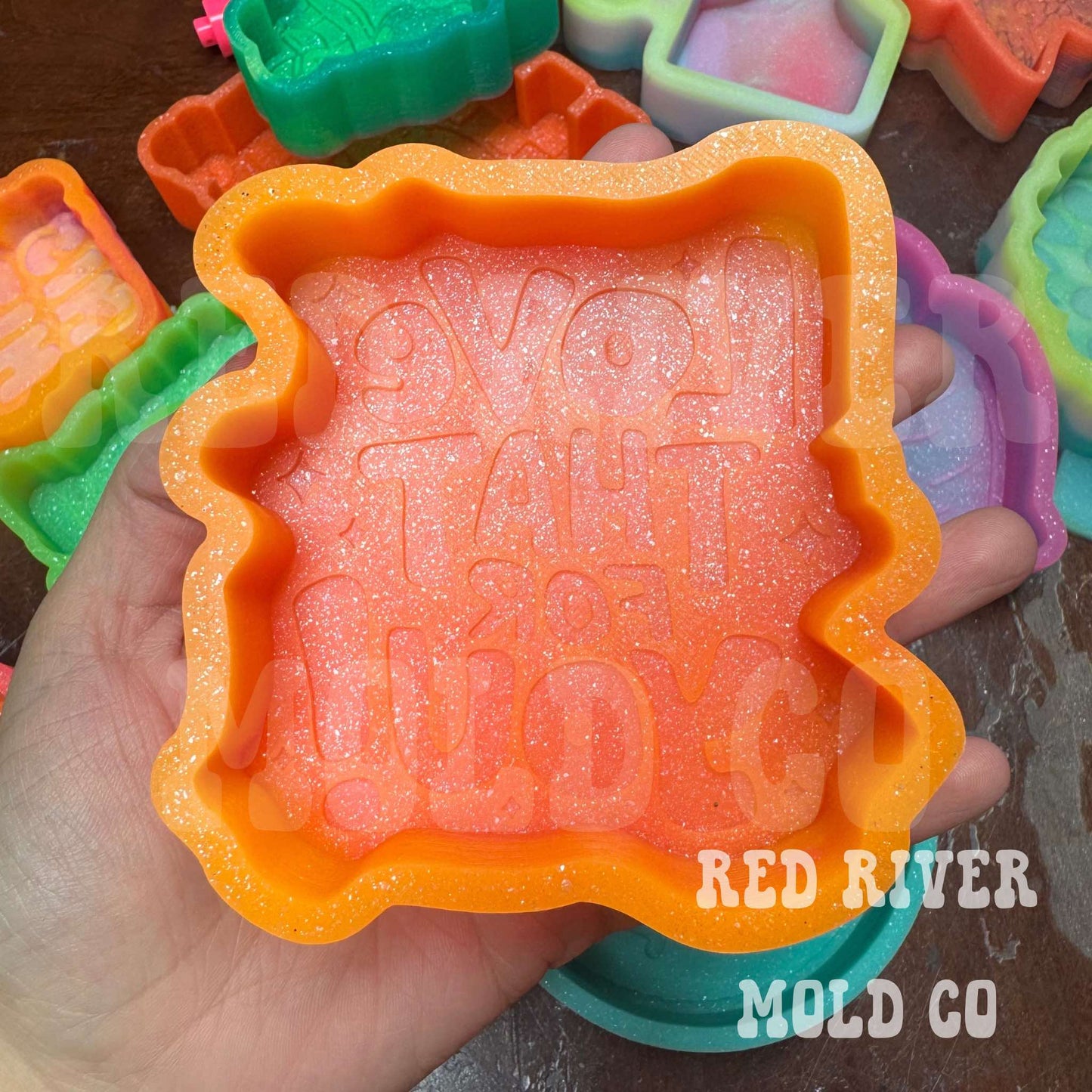Love That For You! Silicone Freshie Mold - Red River Mold Co