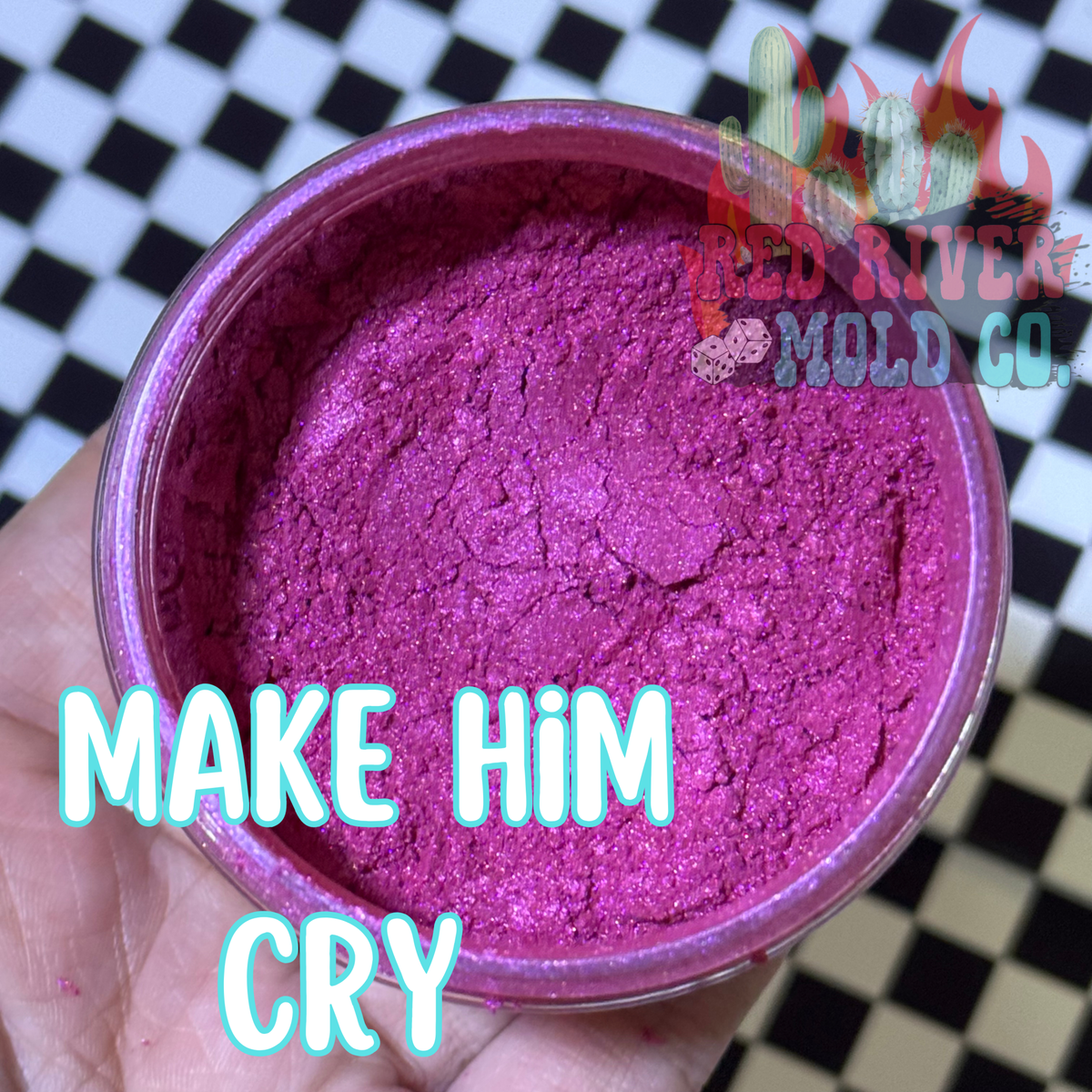 Make Him Cry Premium Mica/Pigment Powder - Red River Mold Co