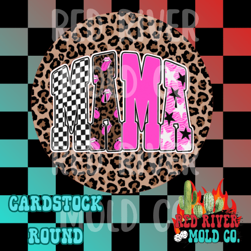 Mama cardstock round - Red River Mold Co