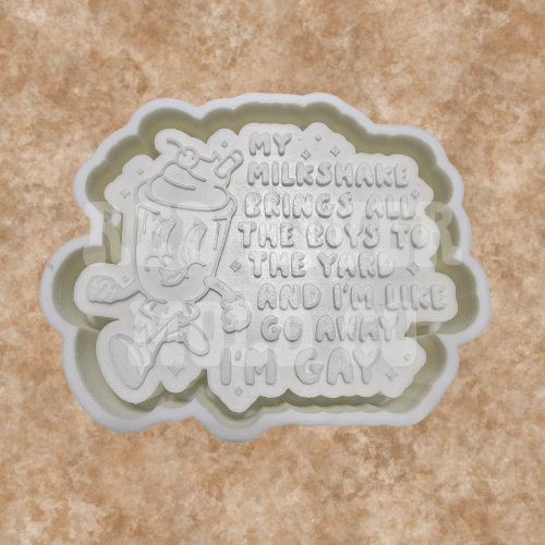 My Milk Shake Brings All The Boys To The Yard Silicone Freshie Mold - Red River Mold Co