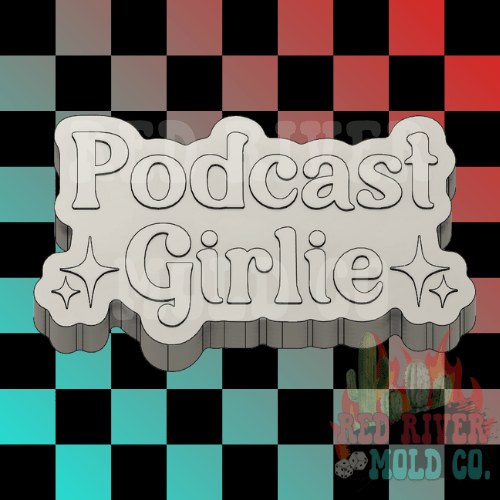 Podcast Girlie Silicone Freshie Mold (RRMC Exclusive) - Red River Mold Co