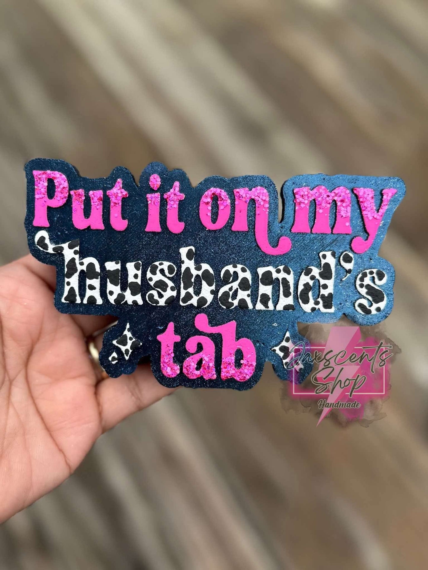 Put It On My Husbands Tab Silicone Freshie Mold - Red River Mold Co