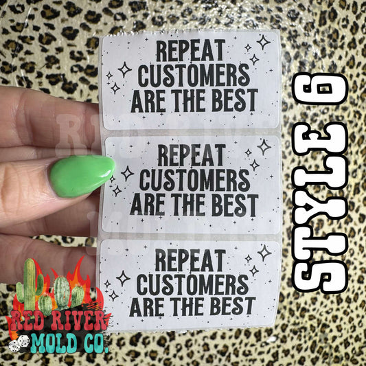 Repeat Customers Are The Best Package Stickers - Red River Mold Co