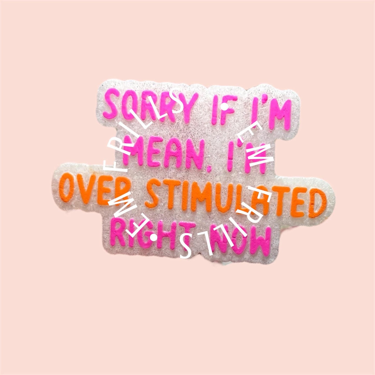 Sorry if im mean im overstimulated right now Silicone Freshie Mold - Red River Mold Co