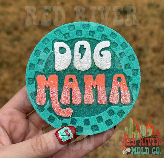 Checkered circle Dog Mama 4 in Round Mold Insert