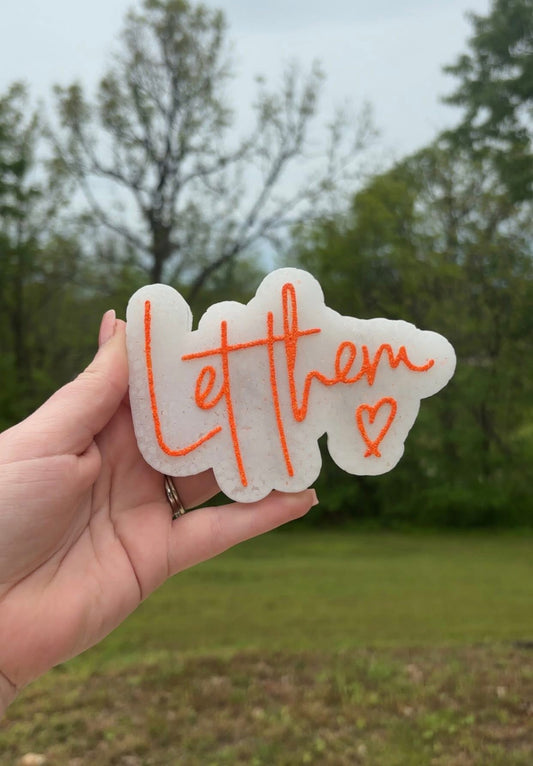 Let Them Silicone Freshie Mold