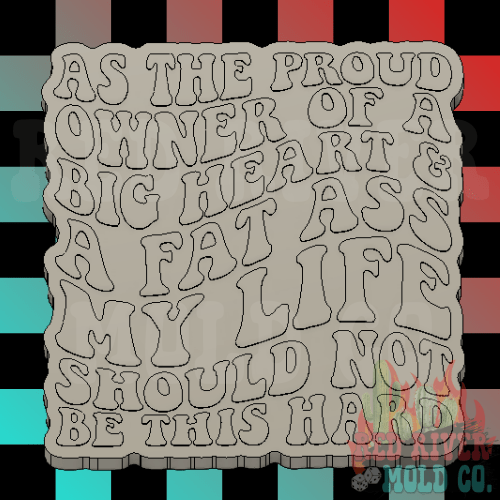 As The Proud Owner of a Big Heart & Fat Ass Silicone Freshie Mold - Red River Mold Co