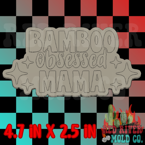 Bamboo Obsessed Mama Silicone Freshie Mold - Red River Mold Co
