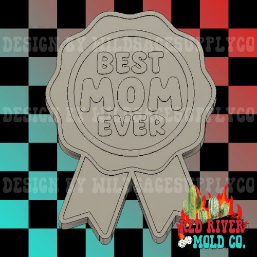 Best Mom Ever Ribbon Silicone Freshie Mold - Red River Mold Co