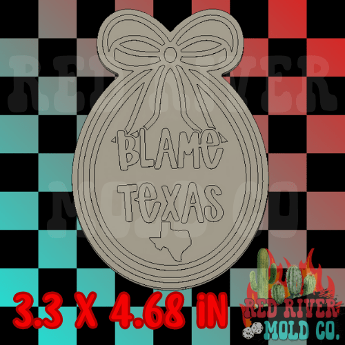 Blame Texas Frame Silicone Freshie Mold - Red River Mold Co