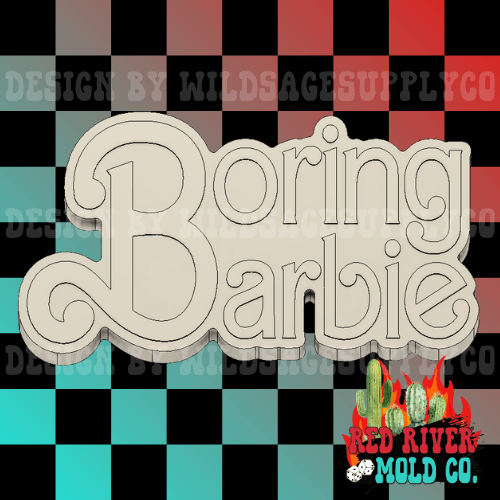 Boring Barbie Silicone Freshie Mold - Red River Mold Co