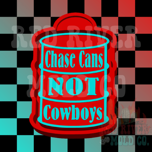 Chasin Cans Not Cowboys Silicone Freshie Mold - Red River Mold Co
