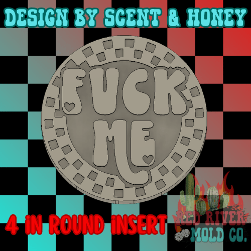 Checkered circle Fuck Me 4 in Round Mold Insert - Red River Mold Co