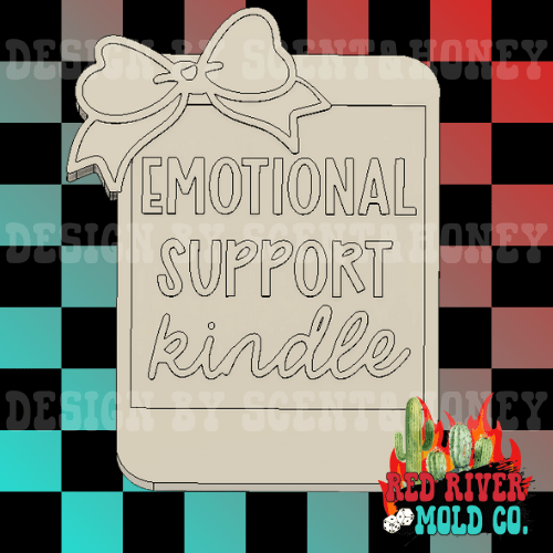 Emotional Support Kindle Silicone Freshie Mold - Red River Mold Co