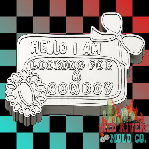 Hello I am, Looking for a cowboy Silicone Freshie Mold - Red River Mold Co