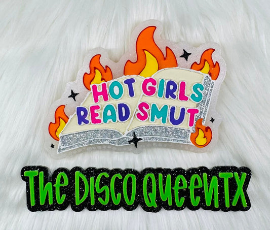 Hot Girls Read Smut Silicone Freshie Mold - Red River Mold Co