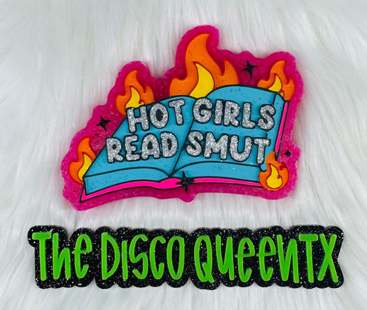 Hot Girls Read Smut Silicone Freshie Mold - Red River Mold Co