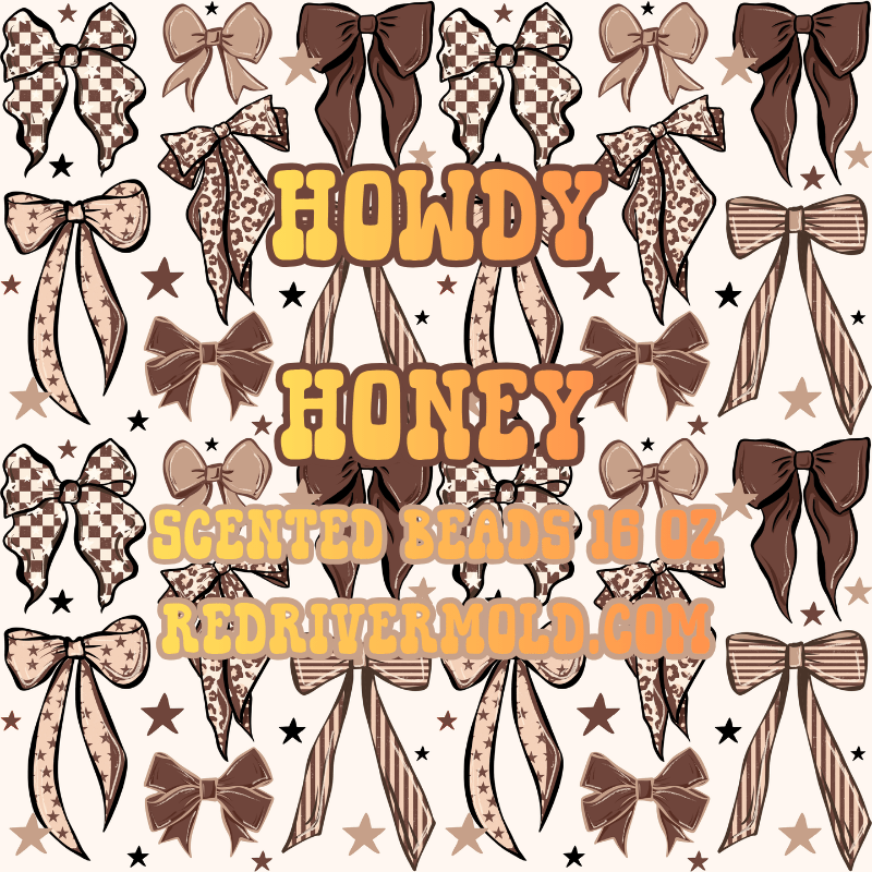 Howdy Honey Scented Aroma Beads 16 oz - Red River Mold Co