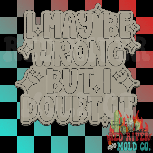 I may be wrong but I doubt it Silicone Freshie Mold - Red River Mold Co