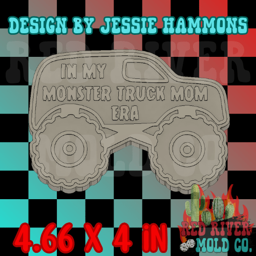 In My Monster Truck Mom Era Silicone Freshie Mold - Red River Mold Co