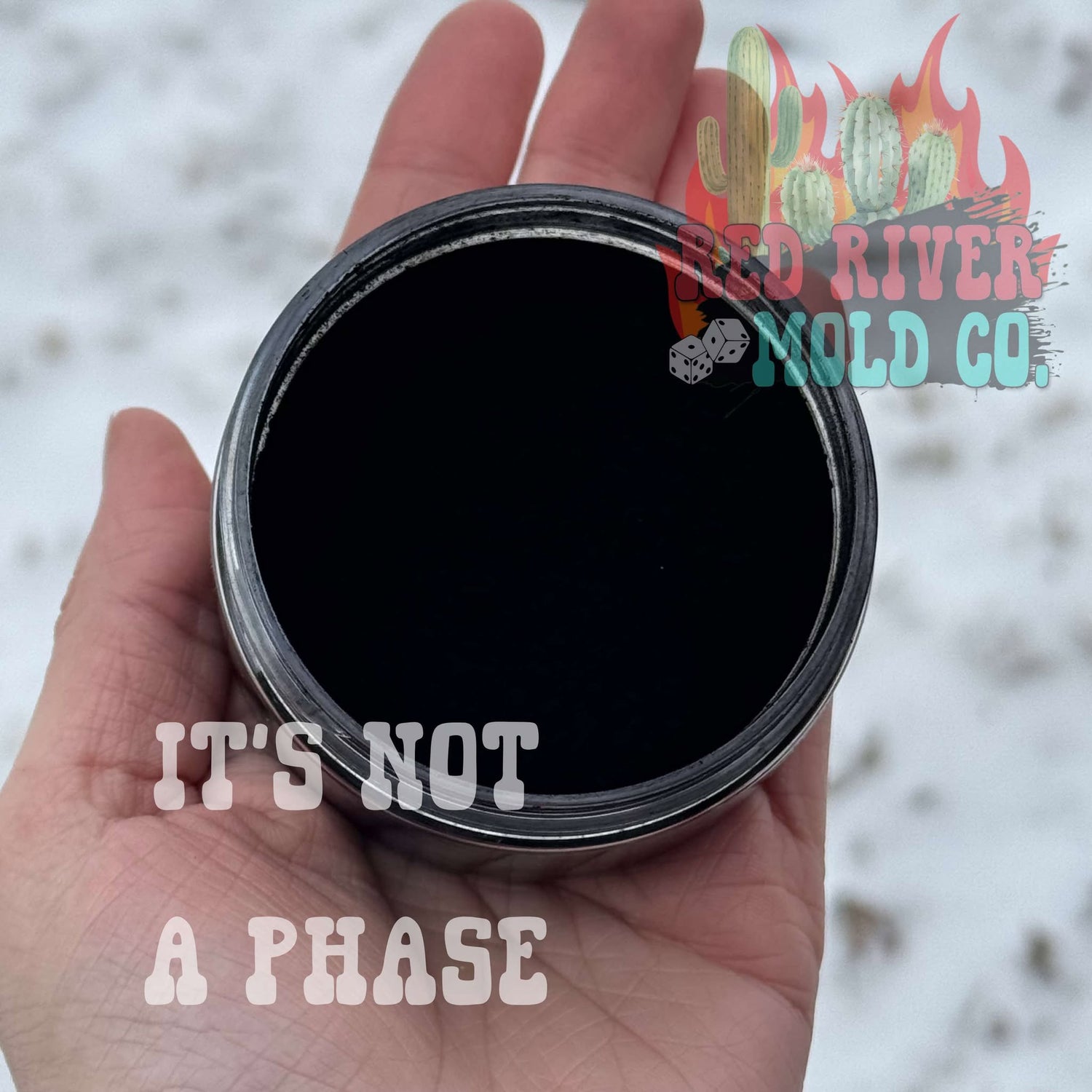 It's Not A Phase Premium Pigment Powder - Red River Mold Co