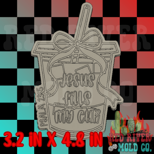 Jesus Fills My Cup Silicone Freshie Mold - Red River Mold Co