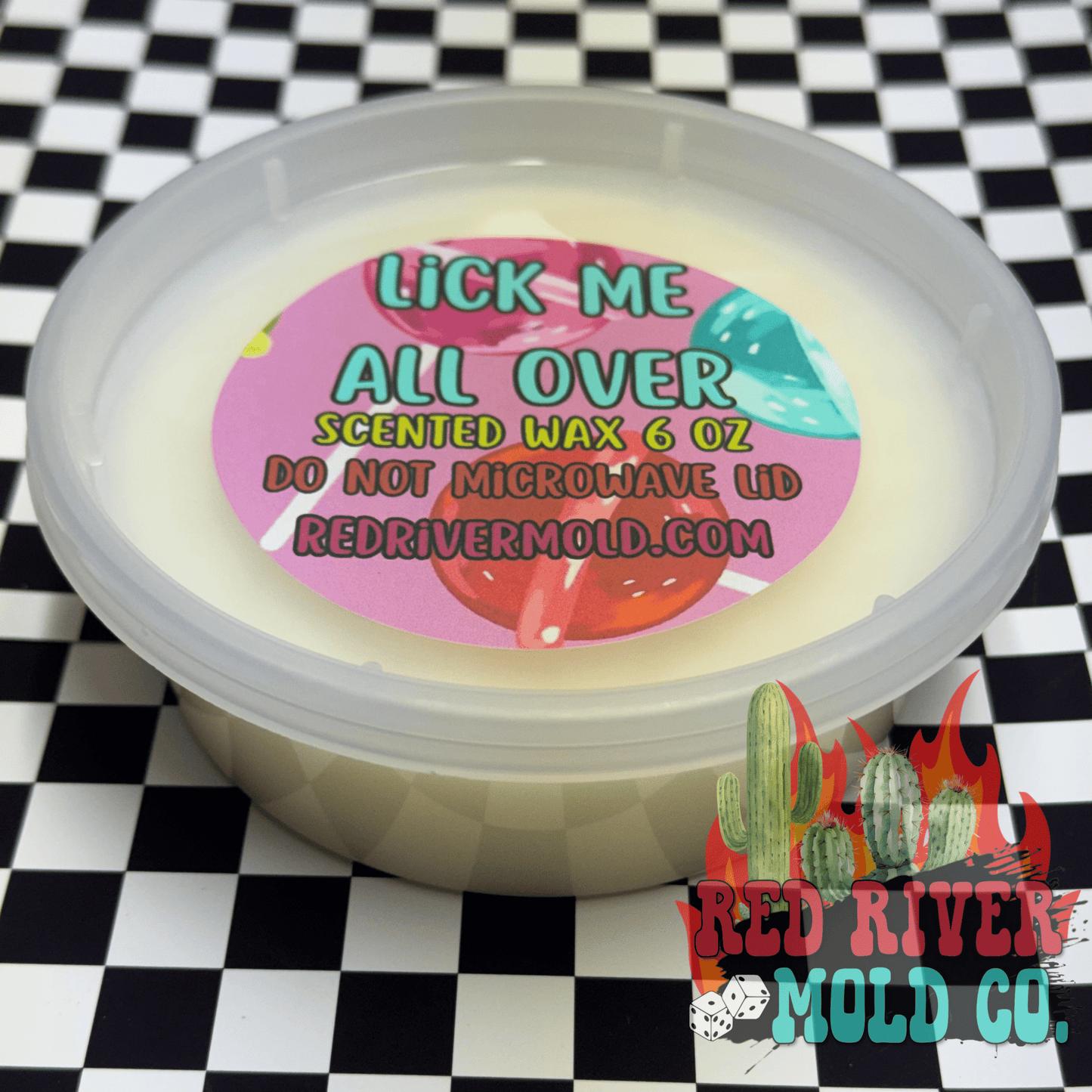 Lick Me All Over Pre - Scented Wax 6oz - Red River Mold Co