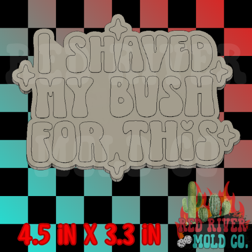 I shaved my bush for this Silicone Freshie Mold