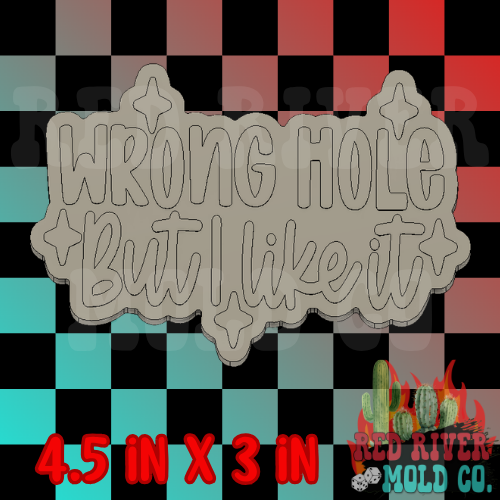 Wrong hole, but I like it Silicone Freshie Mold