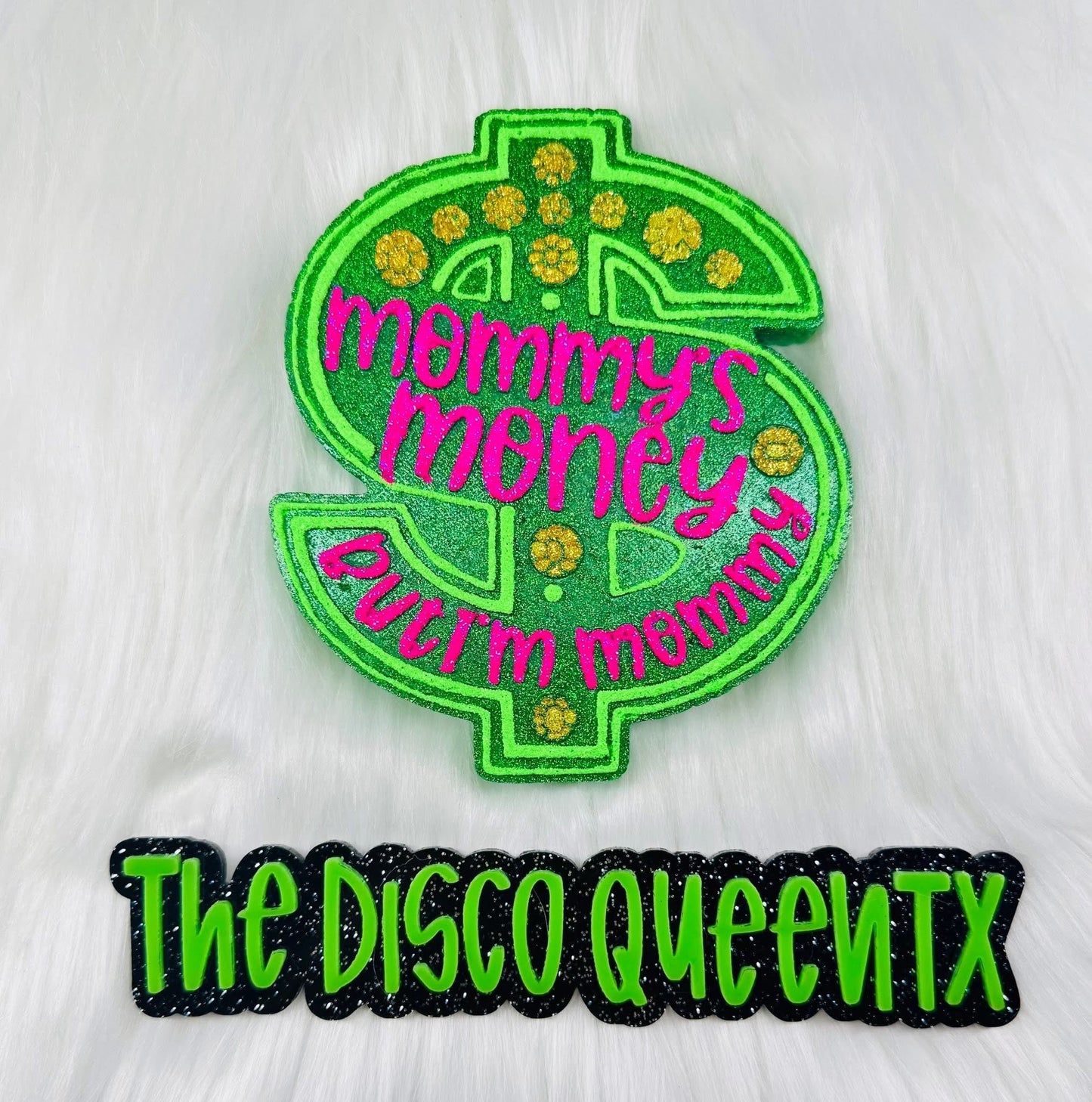 Mommy's Money But I'm Mommy Silicone Freshie Mold - Red River Mold Co