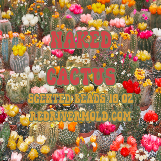 Naked Cactus Scented Aroma Beads 16 oz - Red River Mold Co