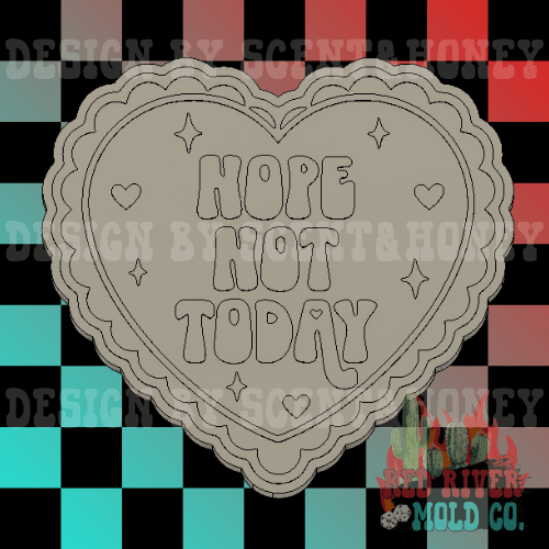 Nope Not Today Heart Silicone Freshie Mold - Red River Mold Co