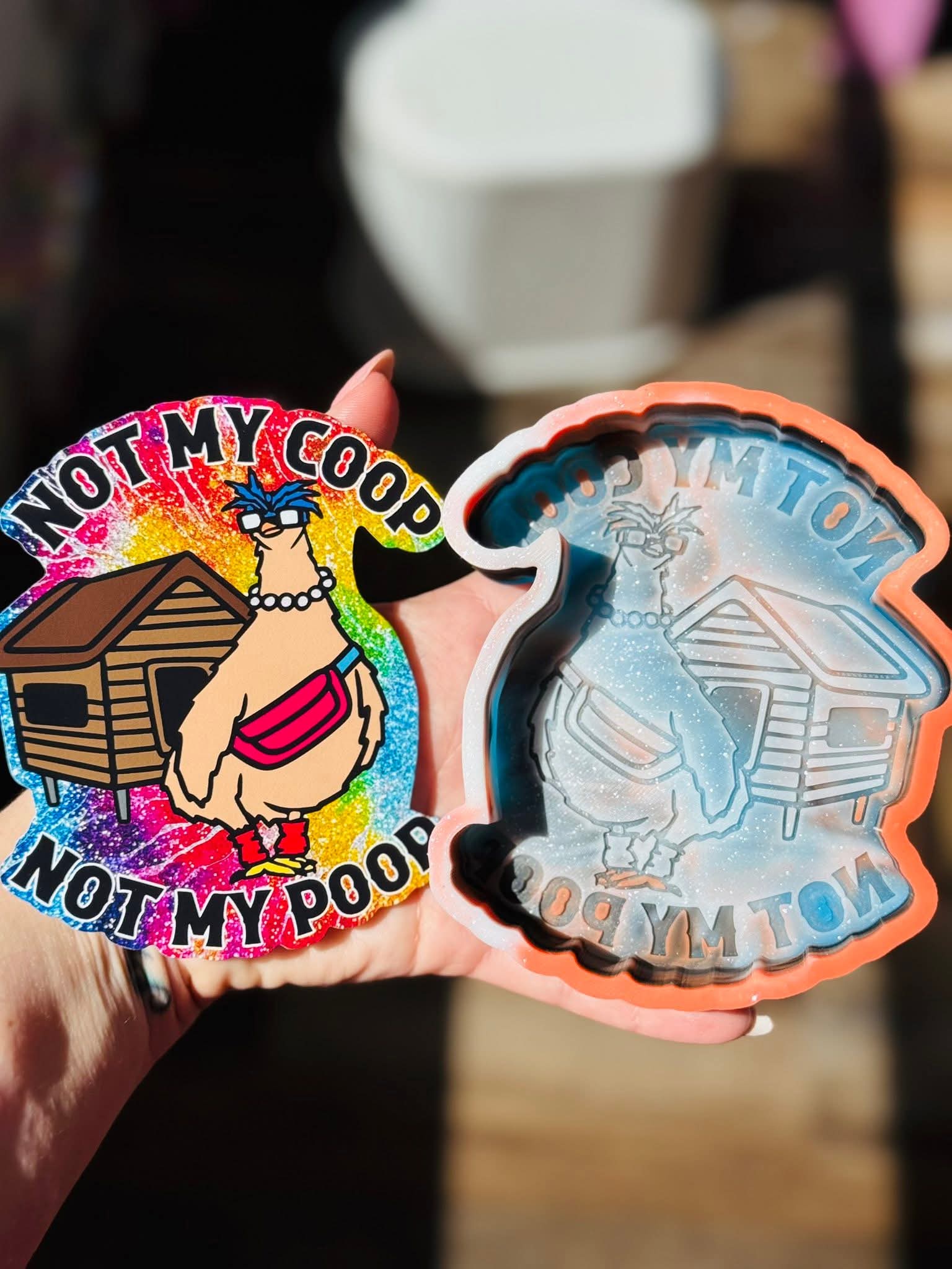 Not My Coop Not My Poop Silicone Freshie Mold - Red River Mold Co