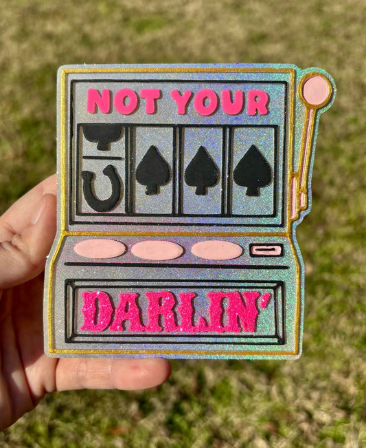 Not Your Darlin Slot Machine Silicone Freshie Mold - Red River Mold Co