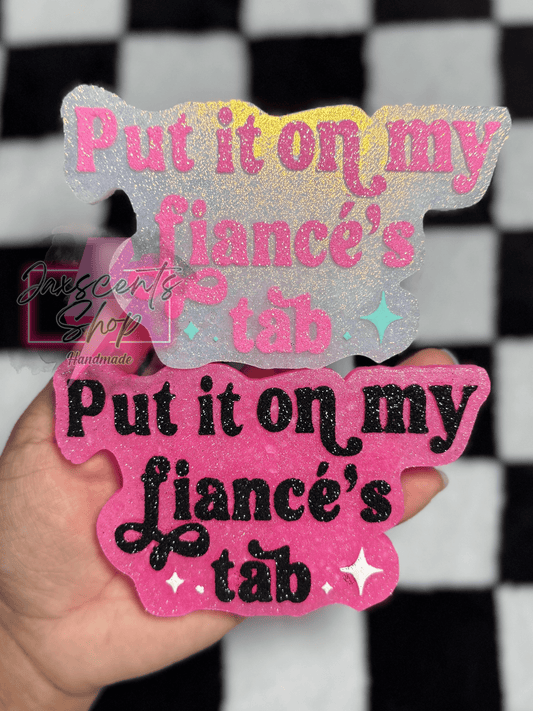 Put It On My Fiancé's Tab Silicone Freshie Mold - Red River Mold Co