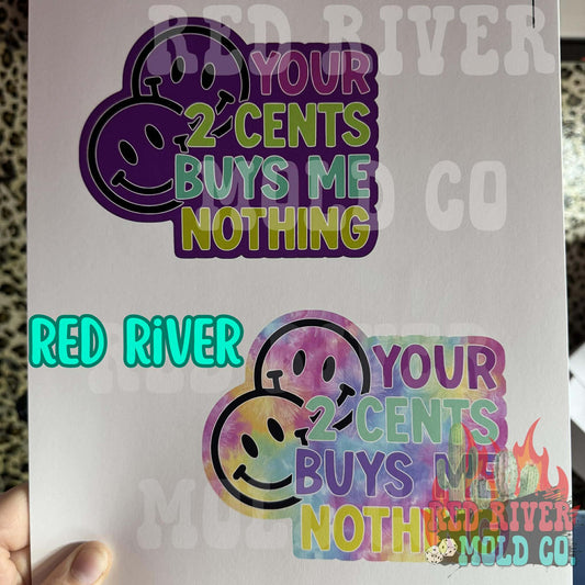 Red River Mold Your 2 cents buys me nothing cardstock grab bag - Red River Mold Co