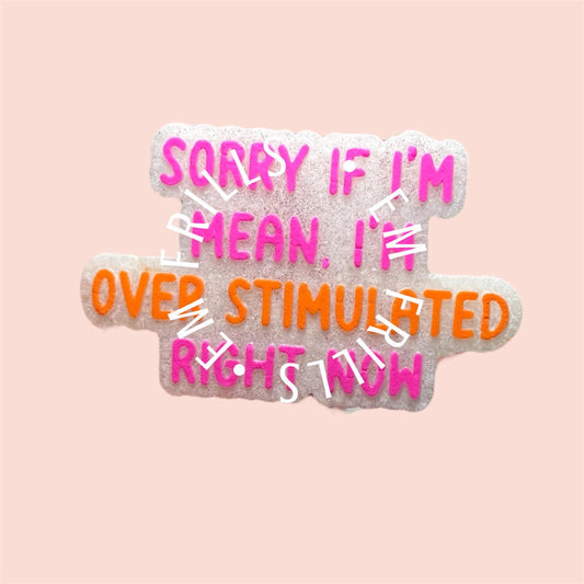 Sorry if im mean im overstimulated right now Silicone Freshie Mold - Red River Mold Co
