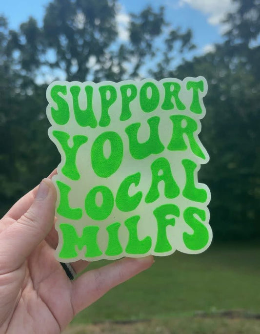 Support Your Local Milfs Silicone Freshie Mold (AGS Mold) - Red River Mold Co