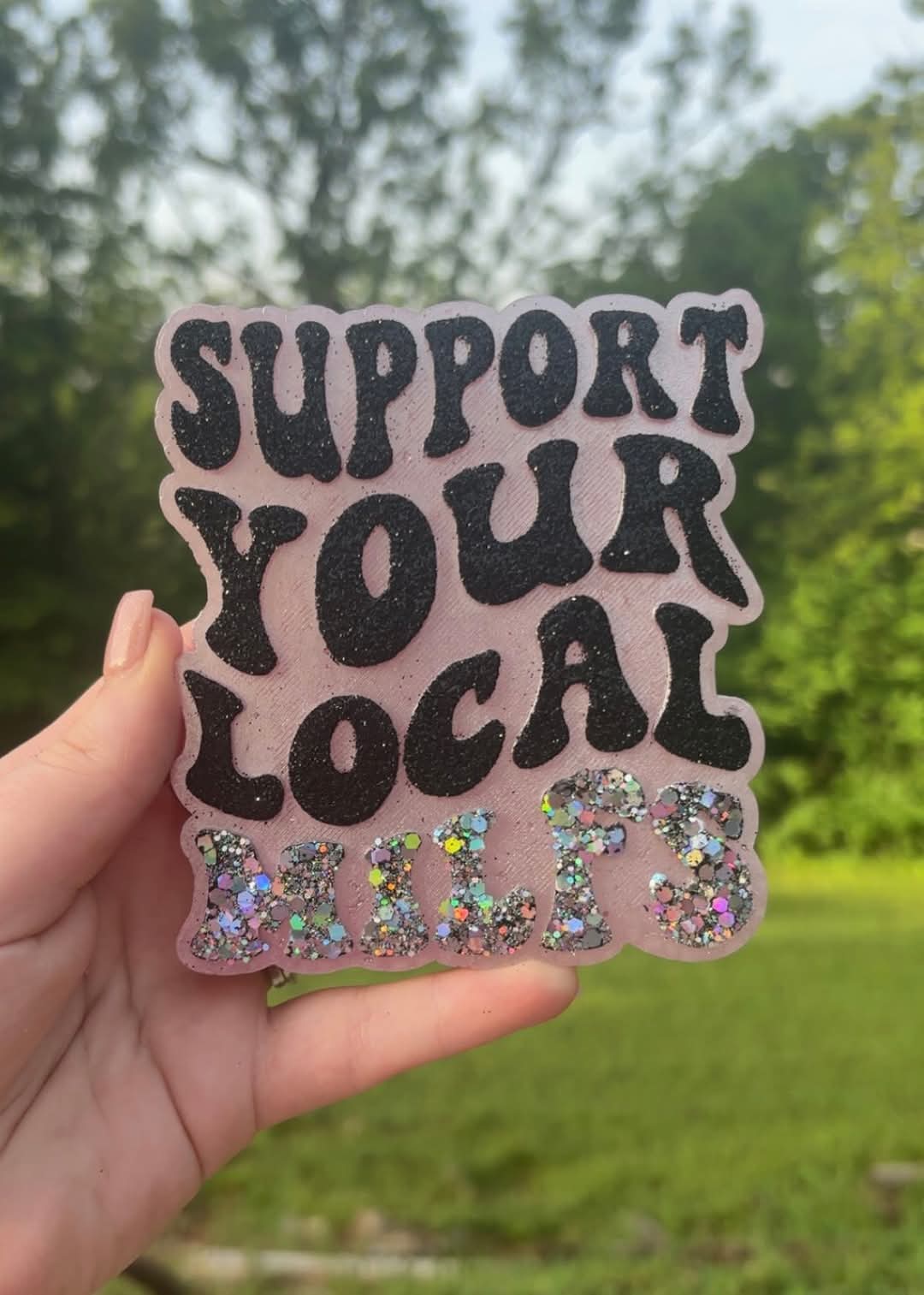 Support Your Local Milfs Silicone Freshie Mold (AGS Mold) - Red River Mold Co
