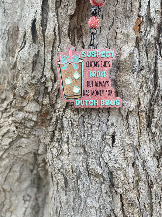 Suspect Claims She's broke but always has money for dutch b Silicone Freshie Mold RRMC Exclusive - Red River Mold Co